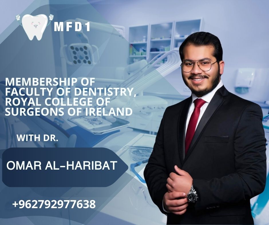MEMBERSHIP OF FACULTY OF DENTISTRY, ROYAL COLLEGE OF SURGEONS OF IRELAND (MFD)